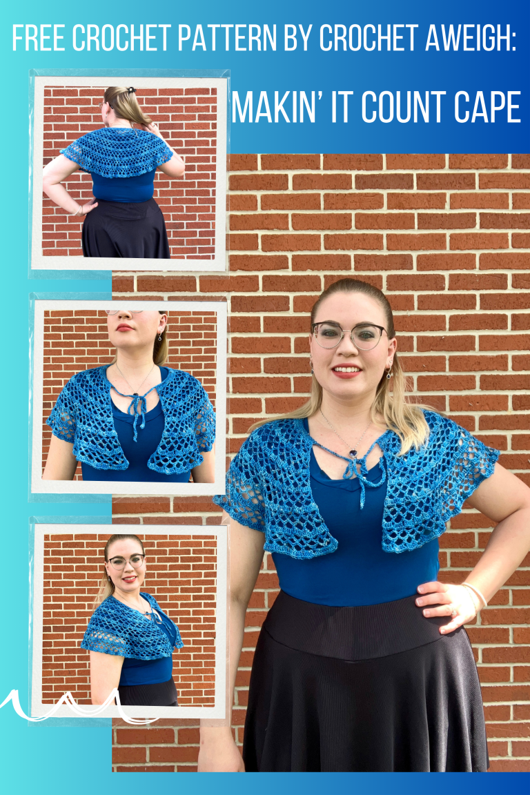 Free Crochet Pattern: Makin’ It Count Cape